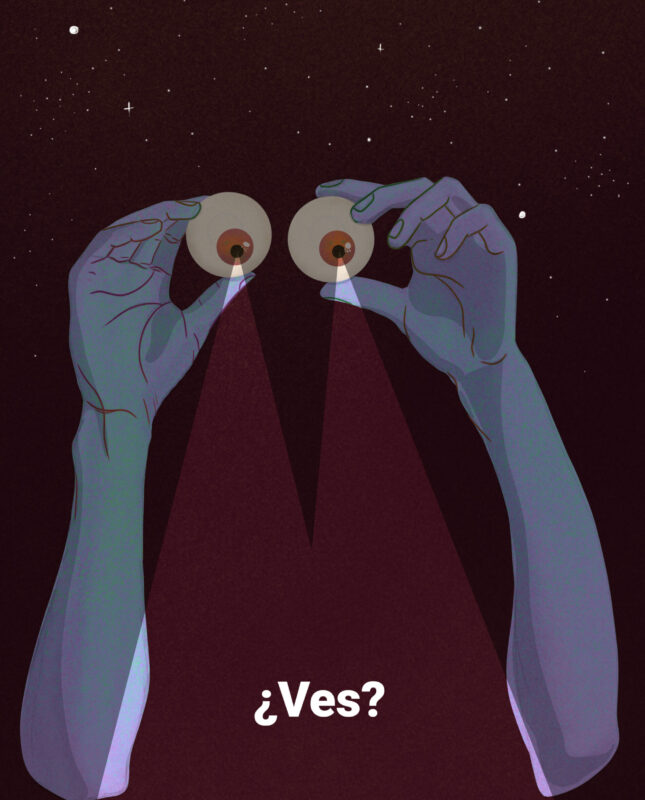 Ilustración digital de Daniela Monsalve, dos manos sostienen un par de ojos que emiten haces de luz sobre un fondo estrellado. Ilustración que reflexiona sobre la mirada y la persepción.