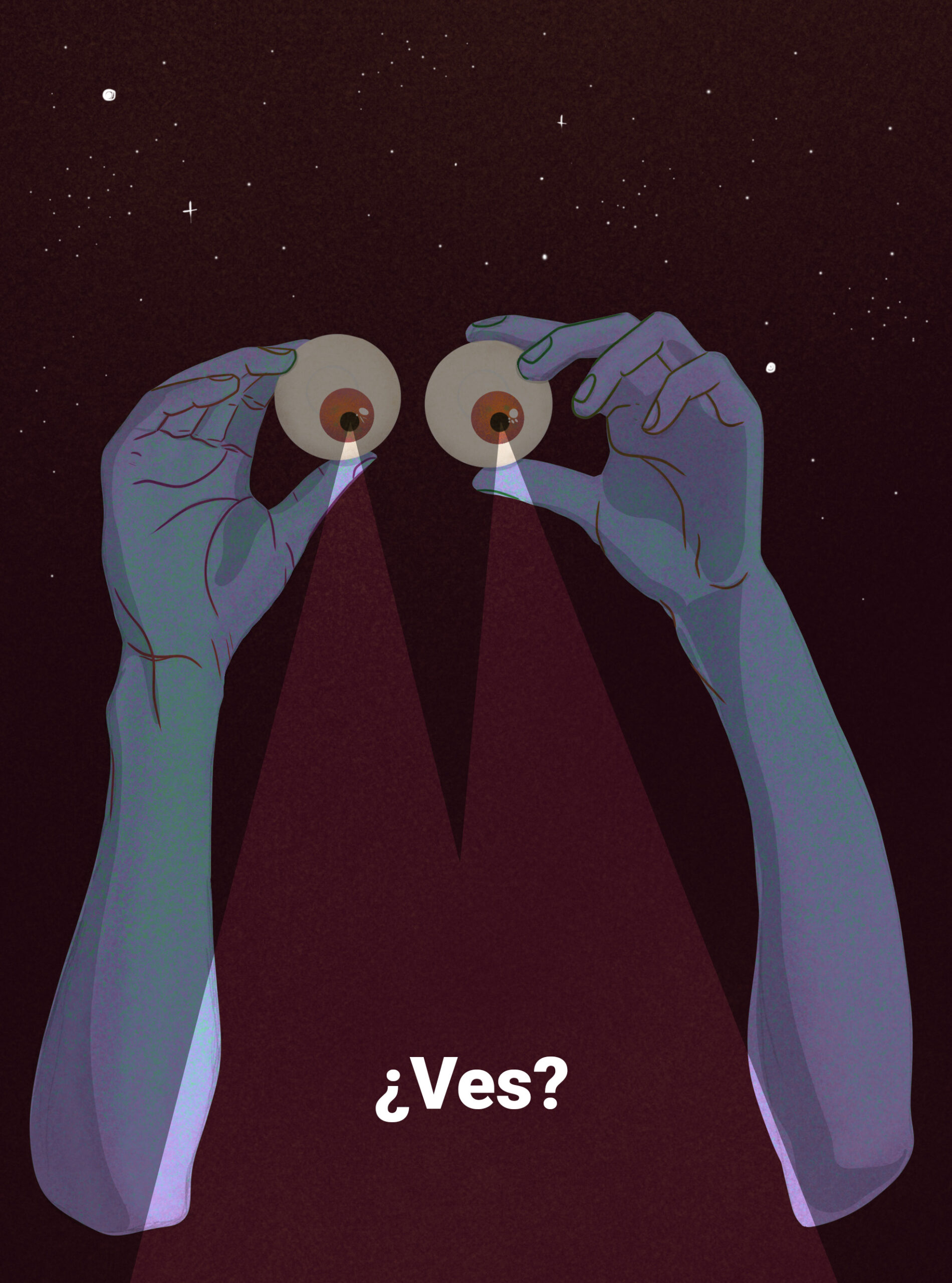 Ilustración digital de Daniela Monsalve, dos manos sostienen un par de ojos que emiten haces de luz sobre un fondo estrellado. Ilustración que reflexiona sobre la mirada y la persepción.